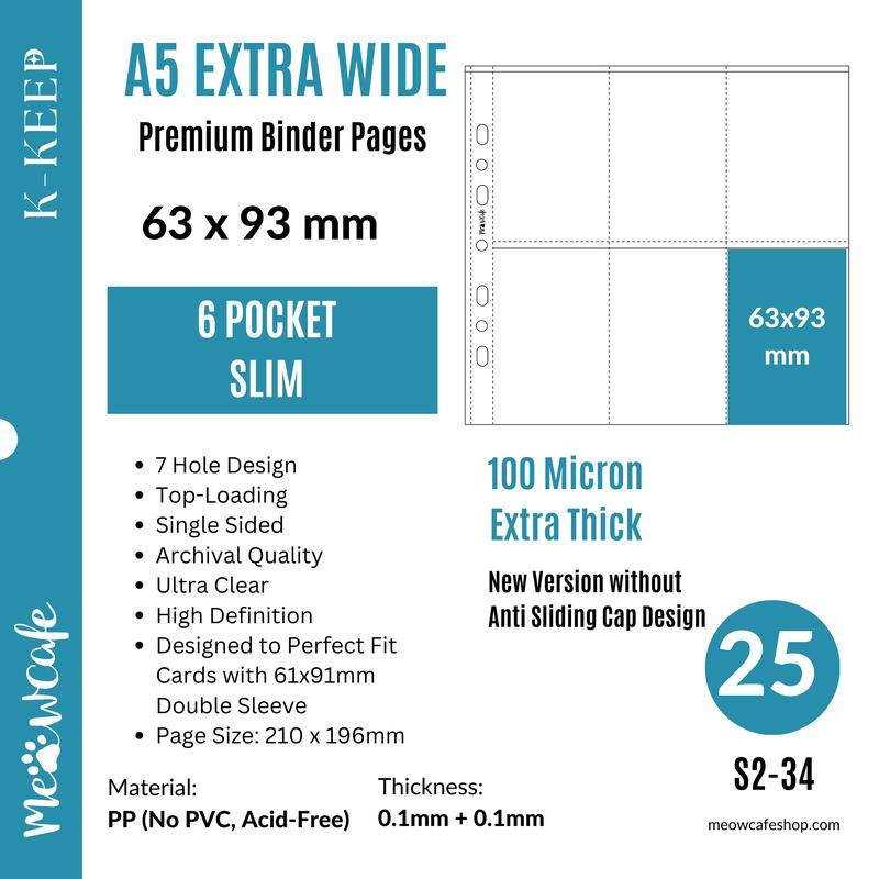 K-KEEP [A5 Extra-Wide] - 6 Pocket SLIM 63x93mm - [For Perfect Fit 61x91mm Sleeve] Single Sided Premium Binder Pages 7 Holes (25 Pages) - S2-34