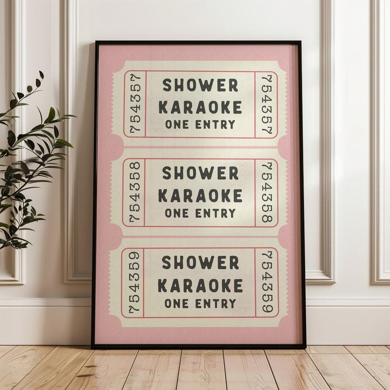 Shower Karaoke Ticket Print Pink Bathroom Retro Cream Aesthetic Shower Singing Funny Wall Art Vintage Trendy Home Decor Physical Print