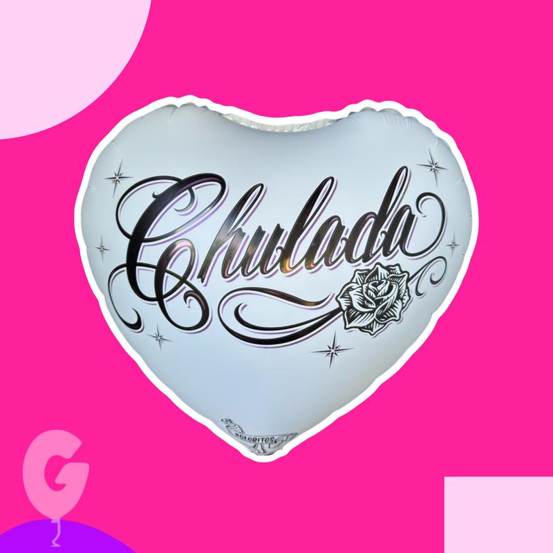 Chulada 18 inch heart shape globito which translates to Cutie