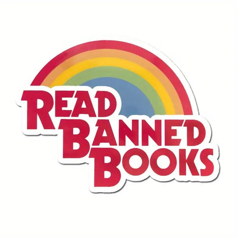 Read Banned Books Sticker, Waterproof Vinyl Sticker, Durable Bumper Sticker for Car, Laptop, Water Bottle, Tool Box, Outdoor Use