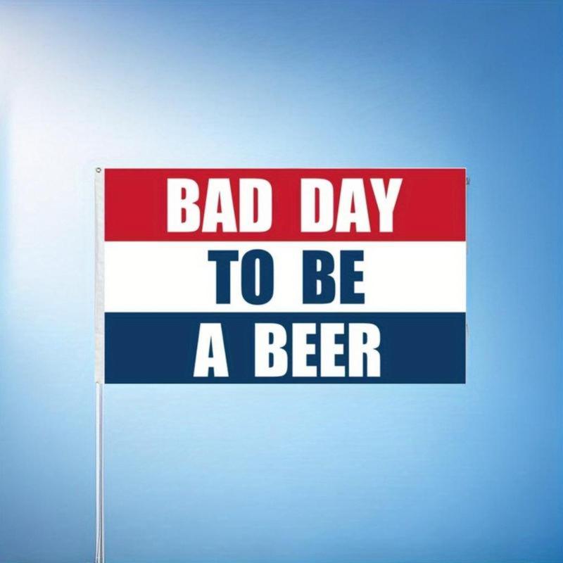 Colorful ‘Bad Day to Be a Beer’ Slogan Banner - Reusable Party Sign for Indoor Outdoor Fall Decorations