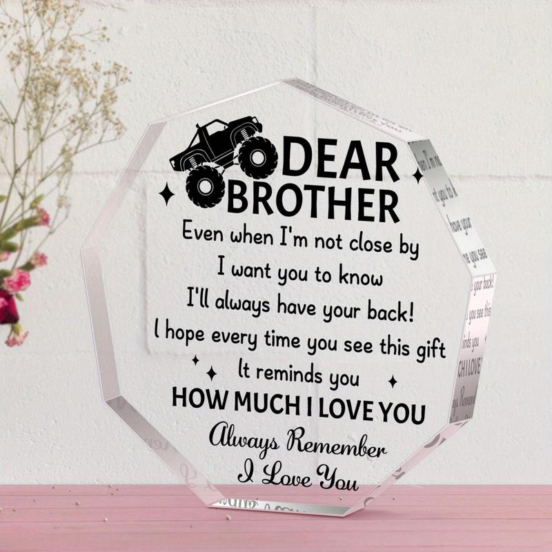 Irregularly Shaped Acrylic Plaque, Creative Birthday Gift for Brother, Home Decoration Ornament, Emotional Connection Gift, Thanksgiving Gifts, Christmas Gifts