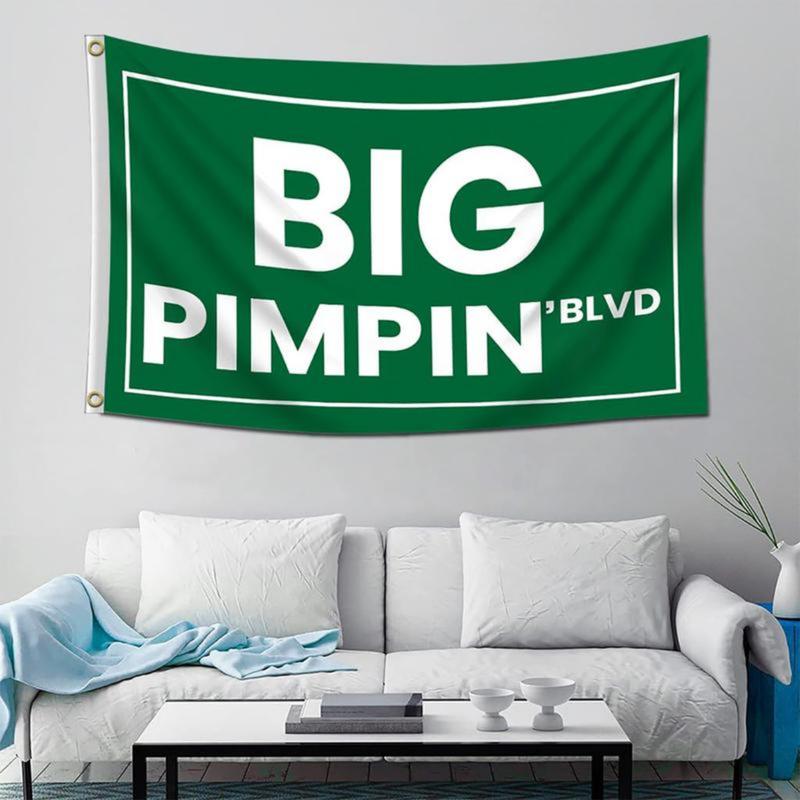 Big Pimpin' Blvd Funny Quote Flag Banner – 3x5 Ft UV Resistant Tapestry for Man Cave, College Dorm, and Outdoor Parties